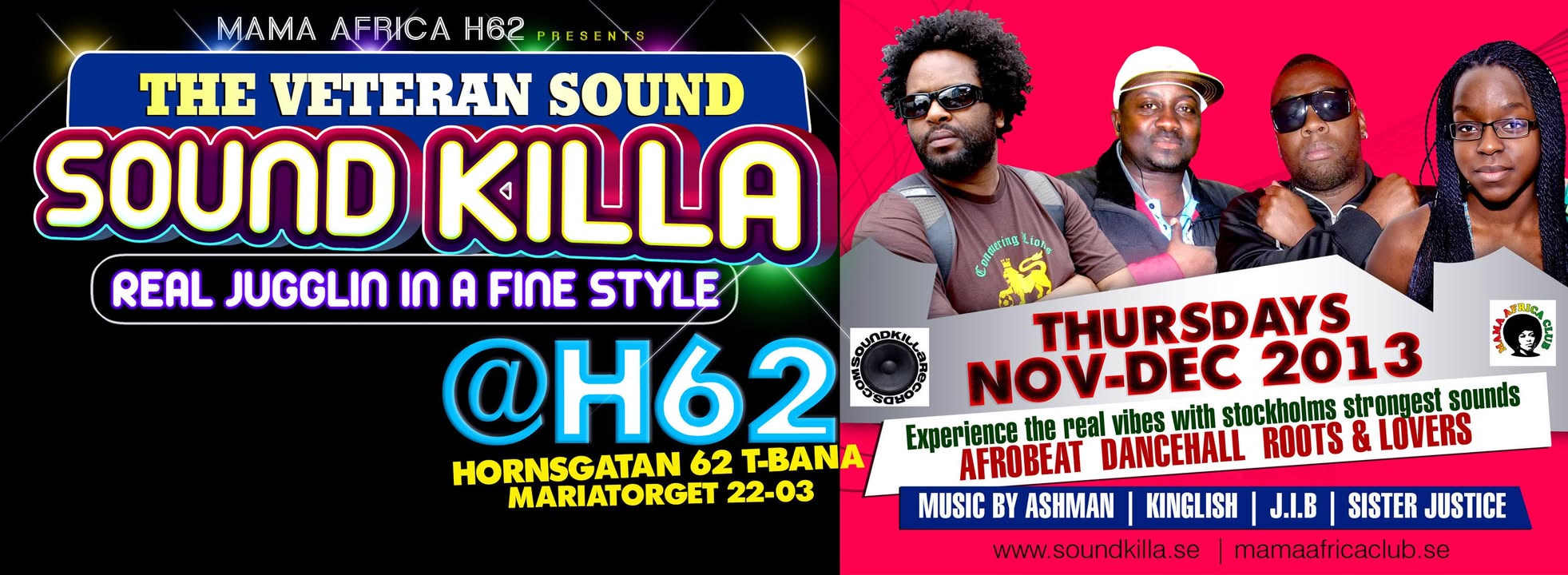 THURSDAY 21 NOV REAL JUGGLIN IN A FINE STYLE Nov - Dec 2013