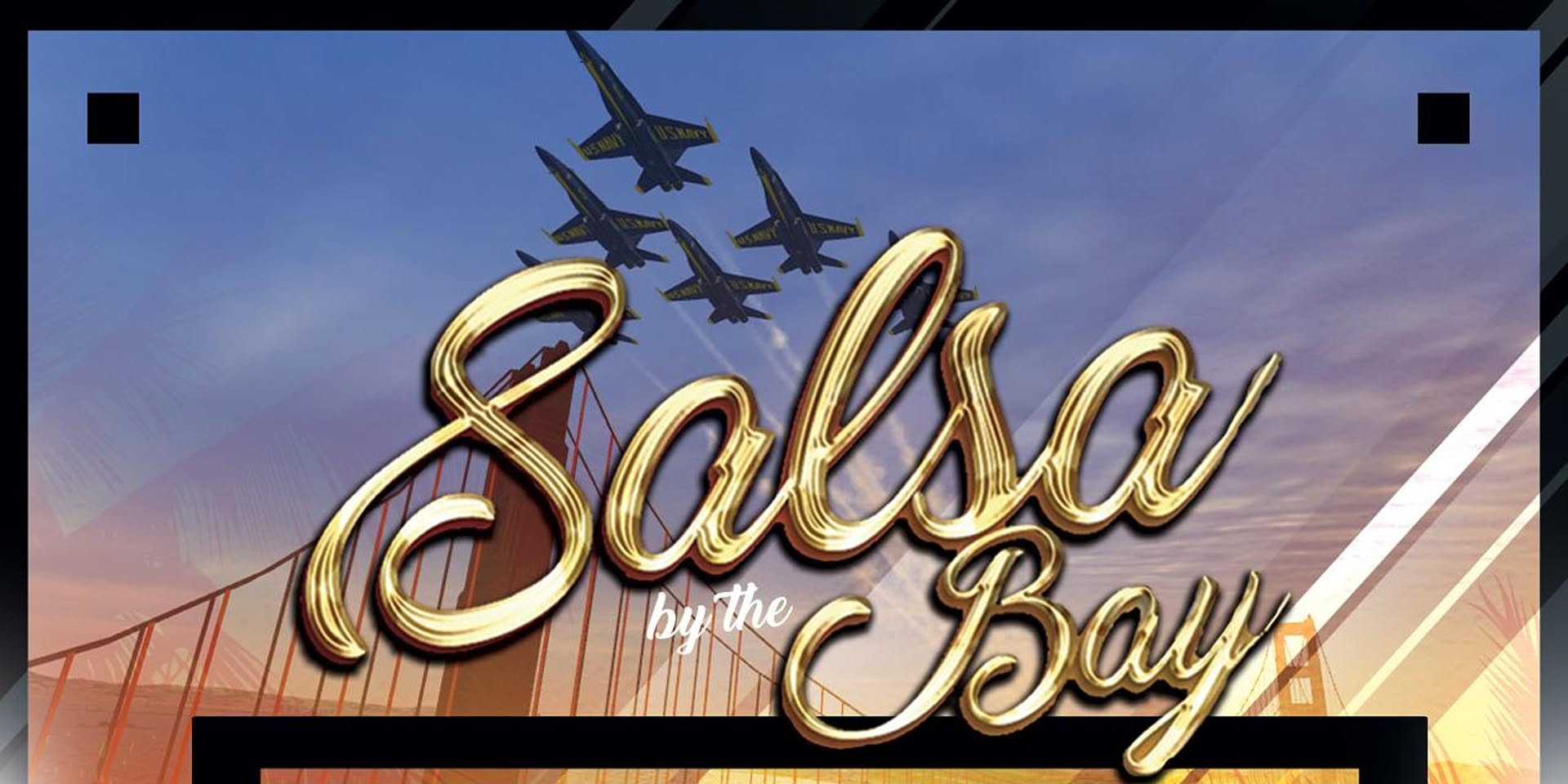 SALSA BY THE BAY ROOFTOP RUMBA - FLEET WEEK EDITION