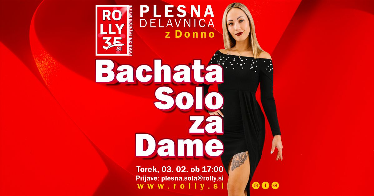 Bachata Solo za Dame: Torek, 3. februar