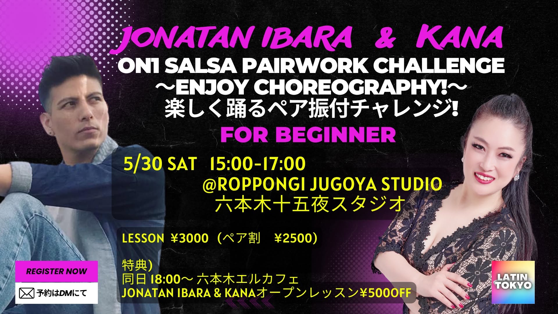 Jonatan(from Mexico)& KANA ON1 SALSA PAIRWORK CHALLENGE 〜ENJOY CHOREOGRAPHY! for Beginner