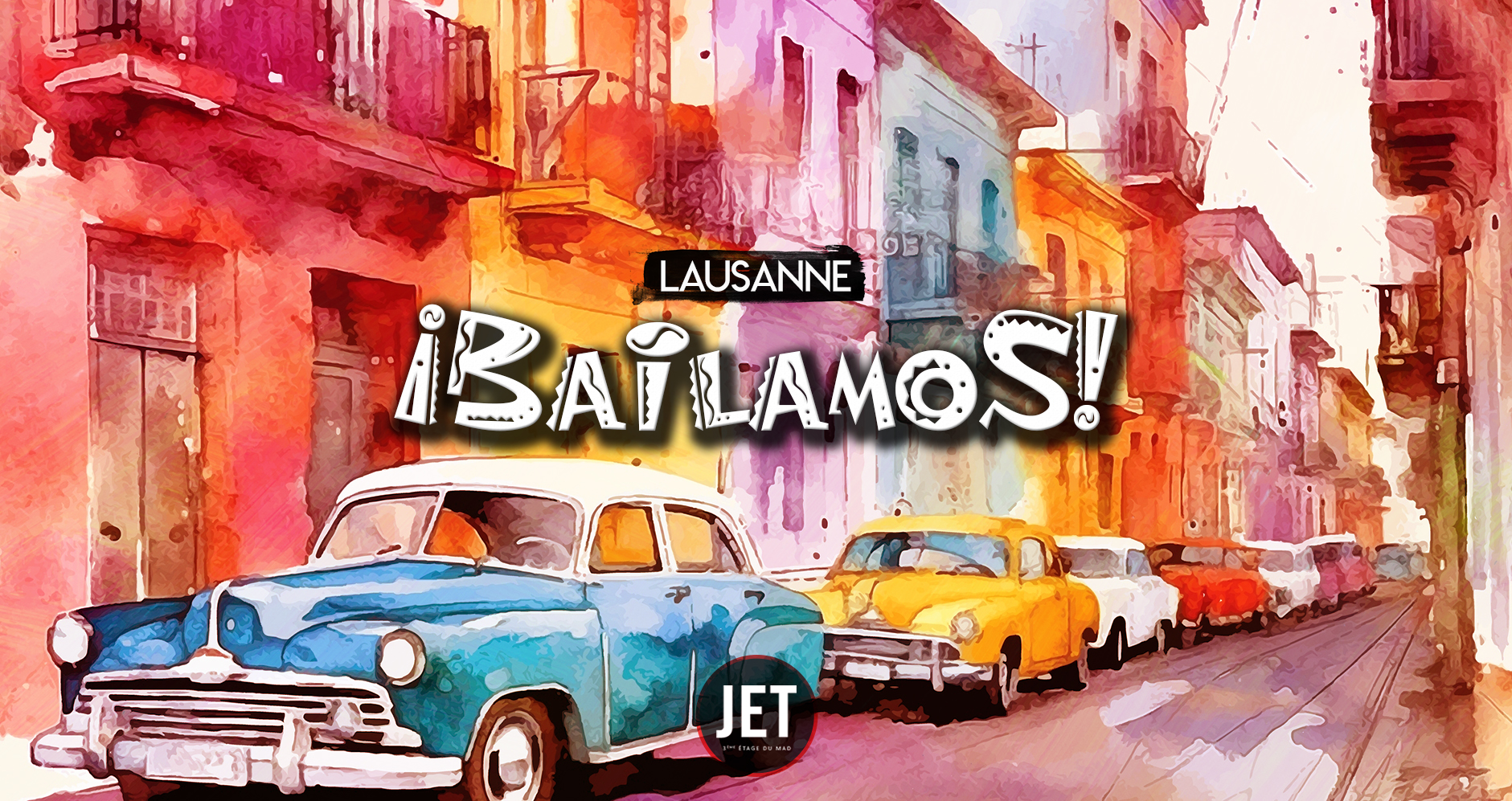 BAILAMOS en Lausanne !