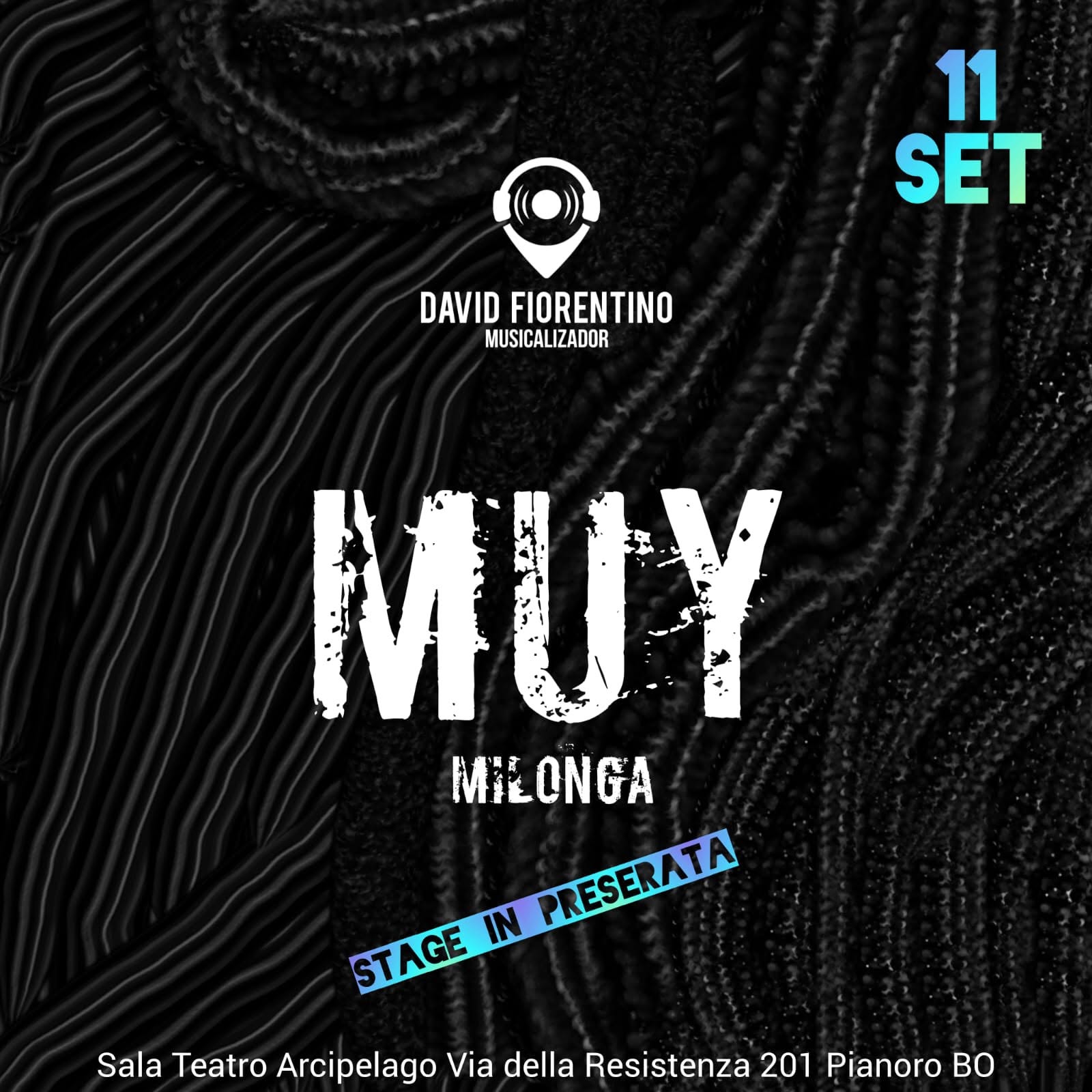 MUY _ Milonga! TDJ DAVID FIORENTINO e Stage in Preserata di Milonga!