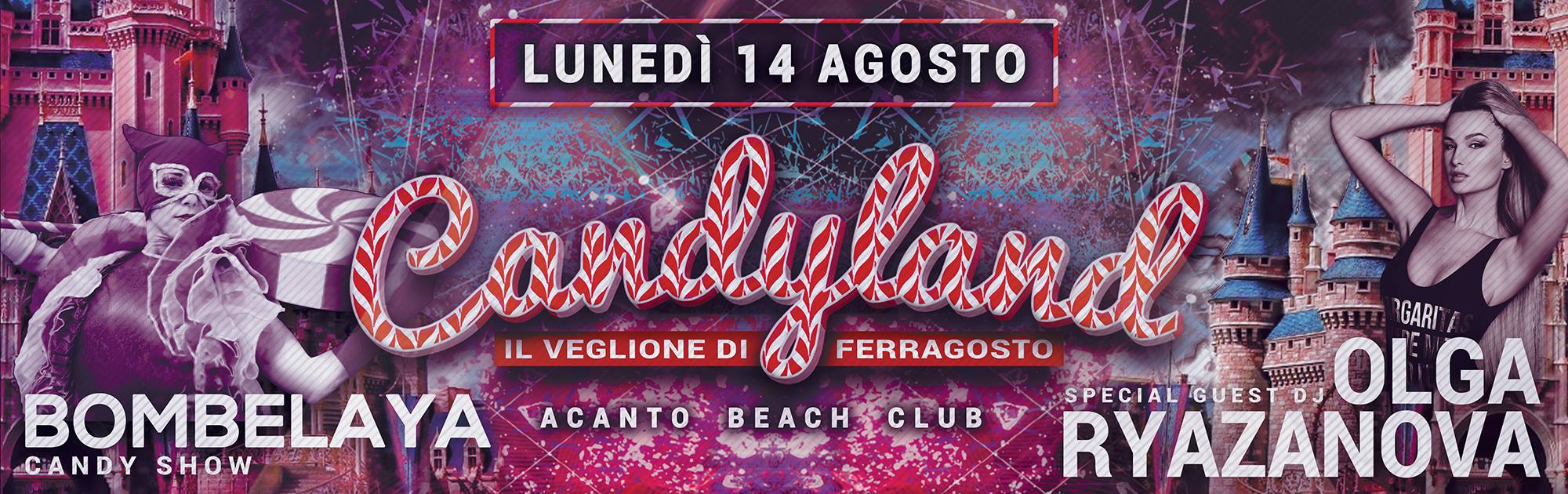 Candyland: il Veglione di Ferragosto @Acanto Beach Club