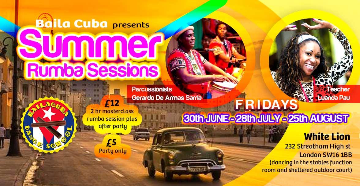 Summer Rumba Sessions - 3rd & Final Series - Friday 25th August
