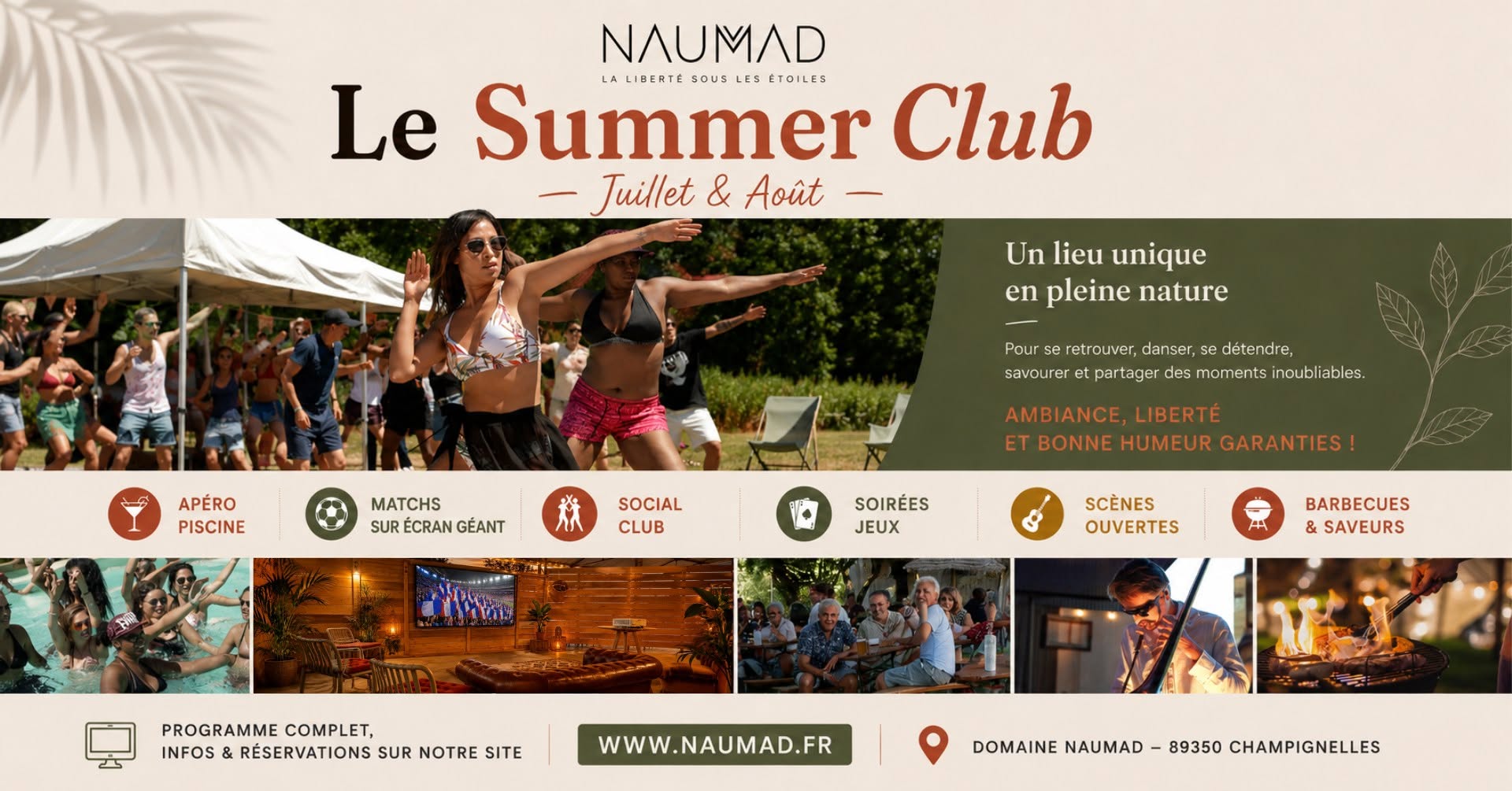 LE SUMMER CLUB EST DE RETOUR AU DOMAINE NAUMAD !