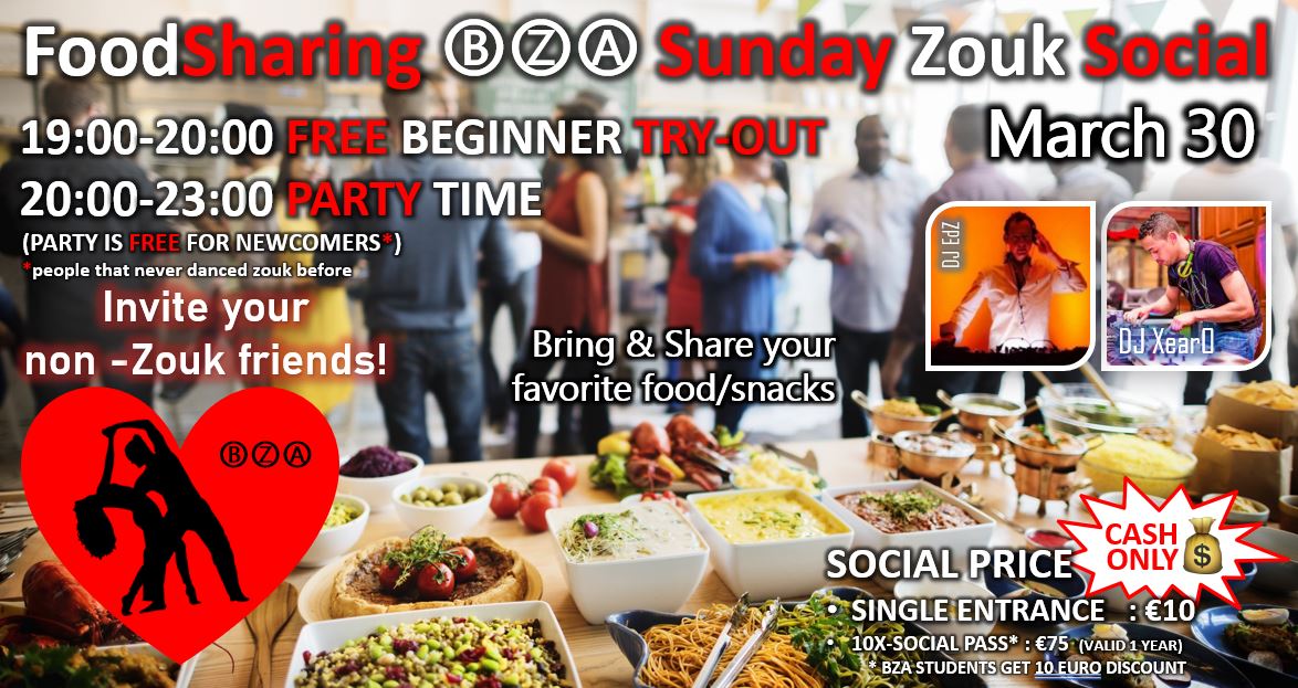 FoodSharing ⒷⓏⒶ Zouk Social + FREE Beginner Try-Out @ 7pm