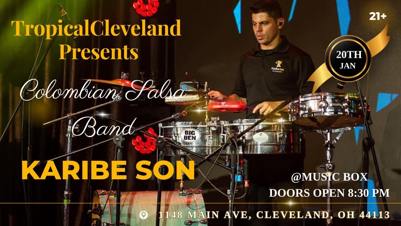 TropicalCleveland Presents "Karibe Son" Colombian Salsa Band @ Music Box