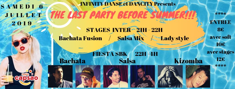 The Last Party Before Summer (Soirée SBK)