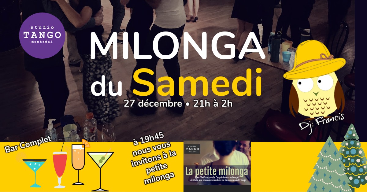 Milonga du Samedi • 27 décembre 😍
