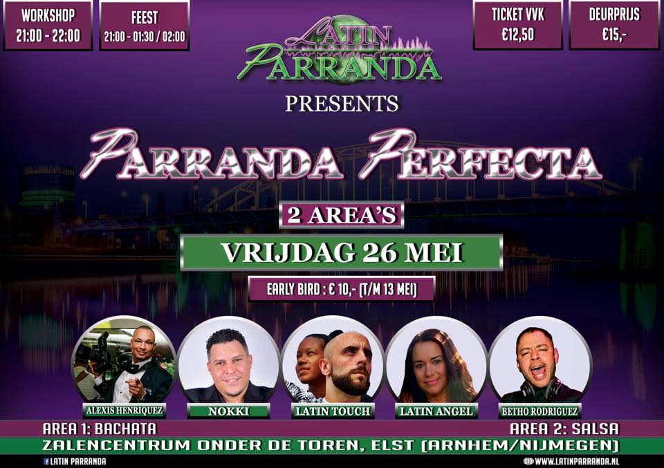 Parranda Perfecta! vrijdag 26 mei - 2 area's: Salsa & Bachata - Arnhem Nijmegen
