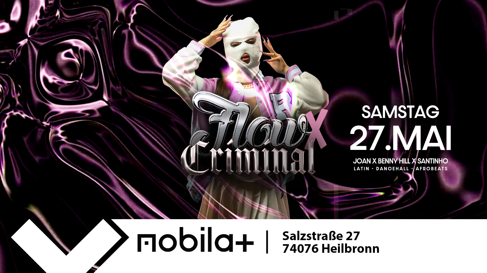 Flow Criminal II Sa.27.Mai II Mobilat Heilbronn
