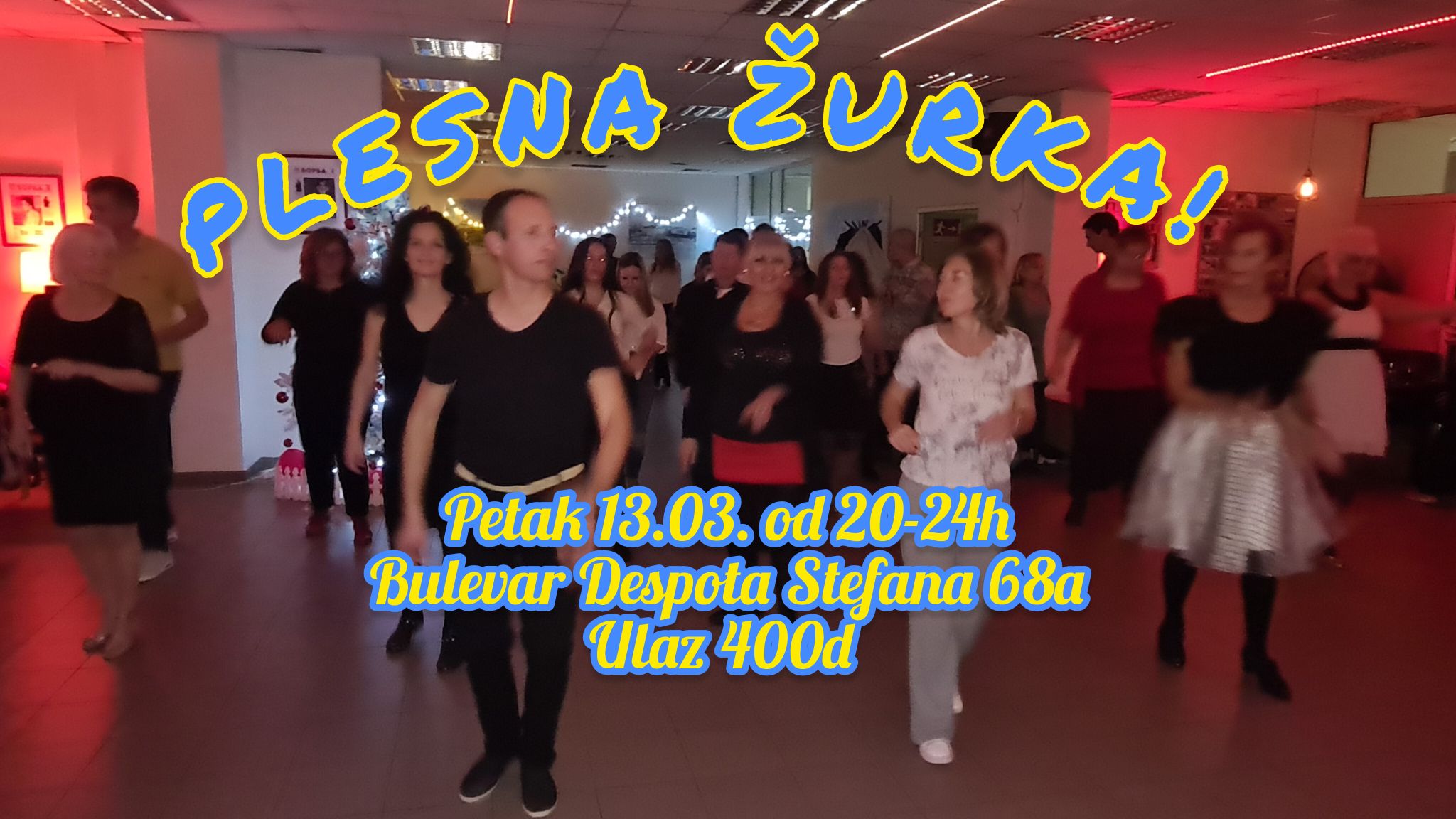 PLESNA ŽURKA! Petak 13.03. od 20-24h, Bulevar Despota Stefana 68a! 💃🎶🕺🪇🪘🥁