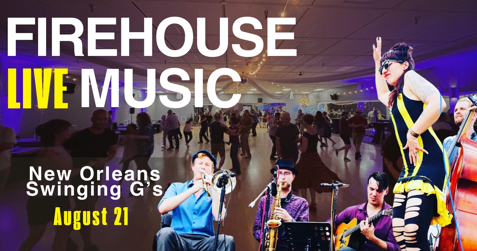 Firehouse Live Music Night w the New Orleans Swinging G's (8 21)