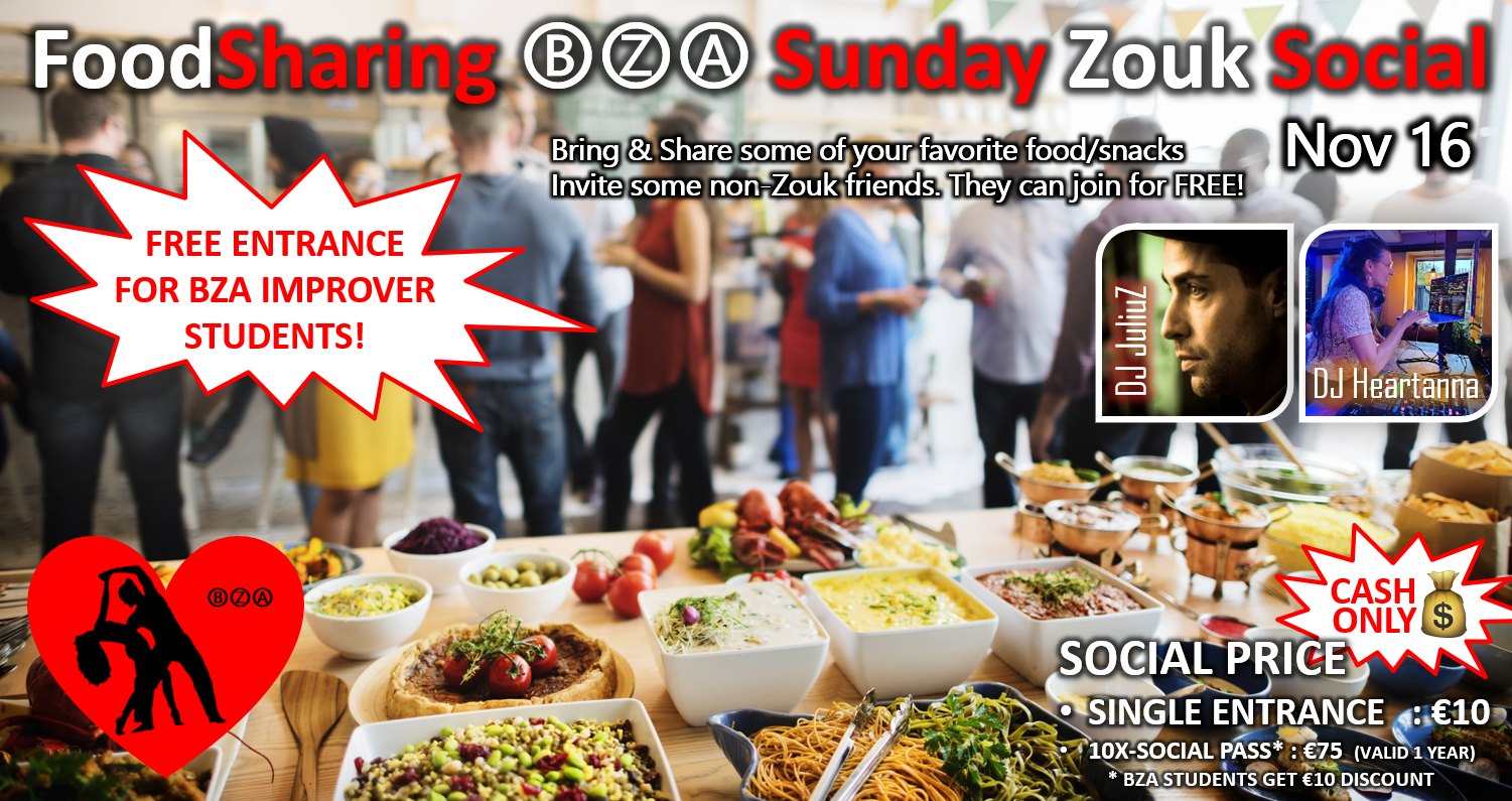 FoodSharing β·ββΆ Zouk Party - Nov 16 - BZA IMPROVERS FREE ENTRANCE!