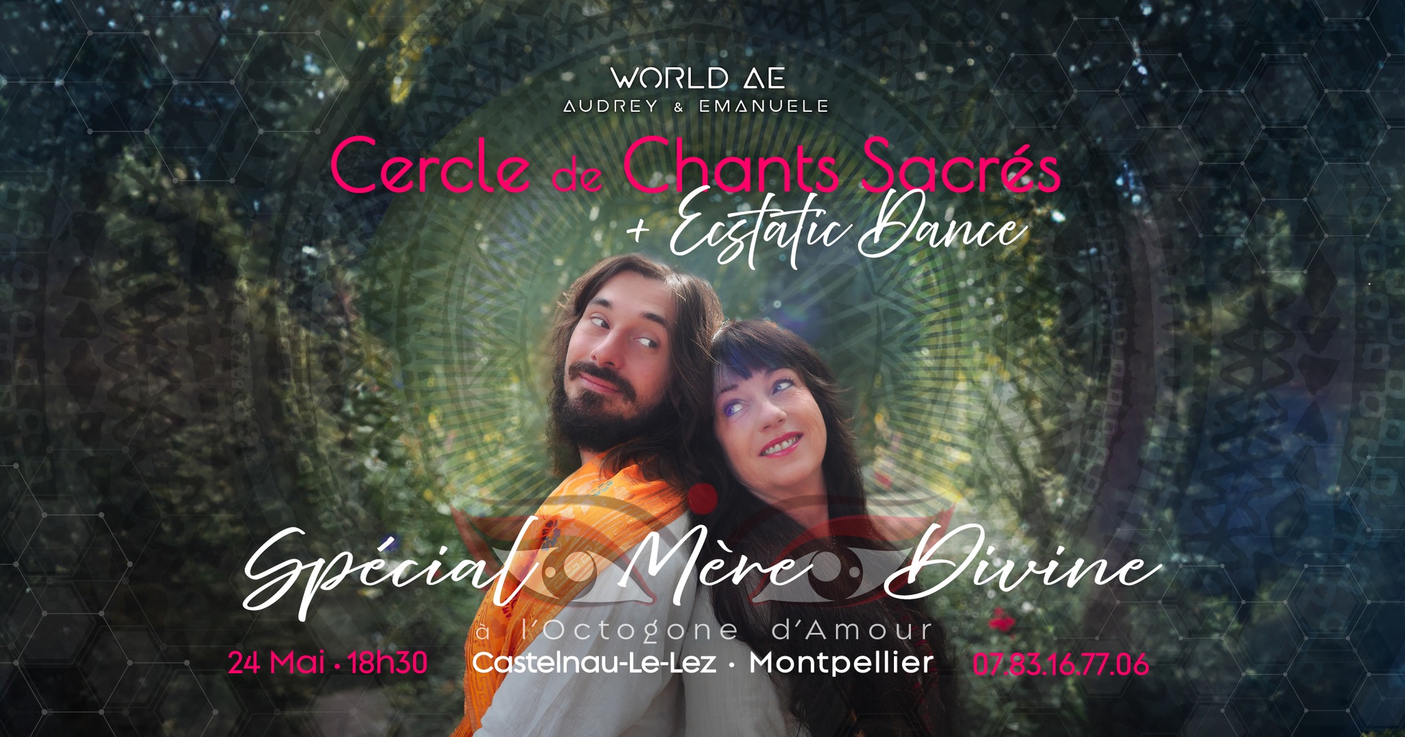 Cercle de Chants & Ecstatic Dance ๐บ Honorer la Mรจre Divine avec Audrey & Emanuele - World AE