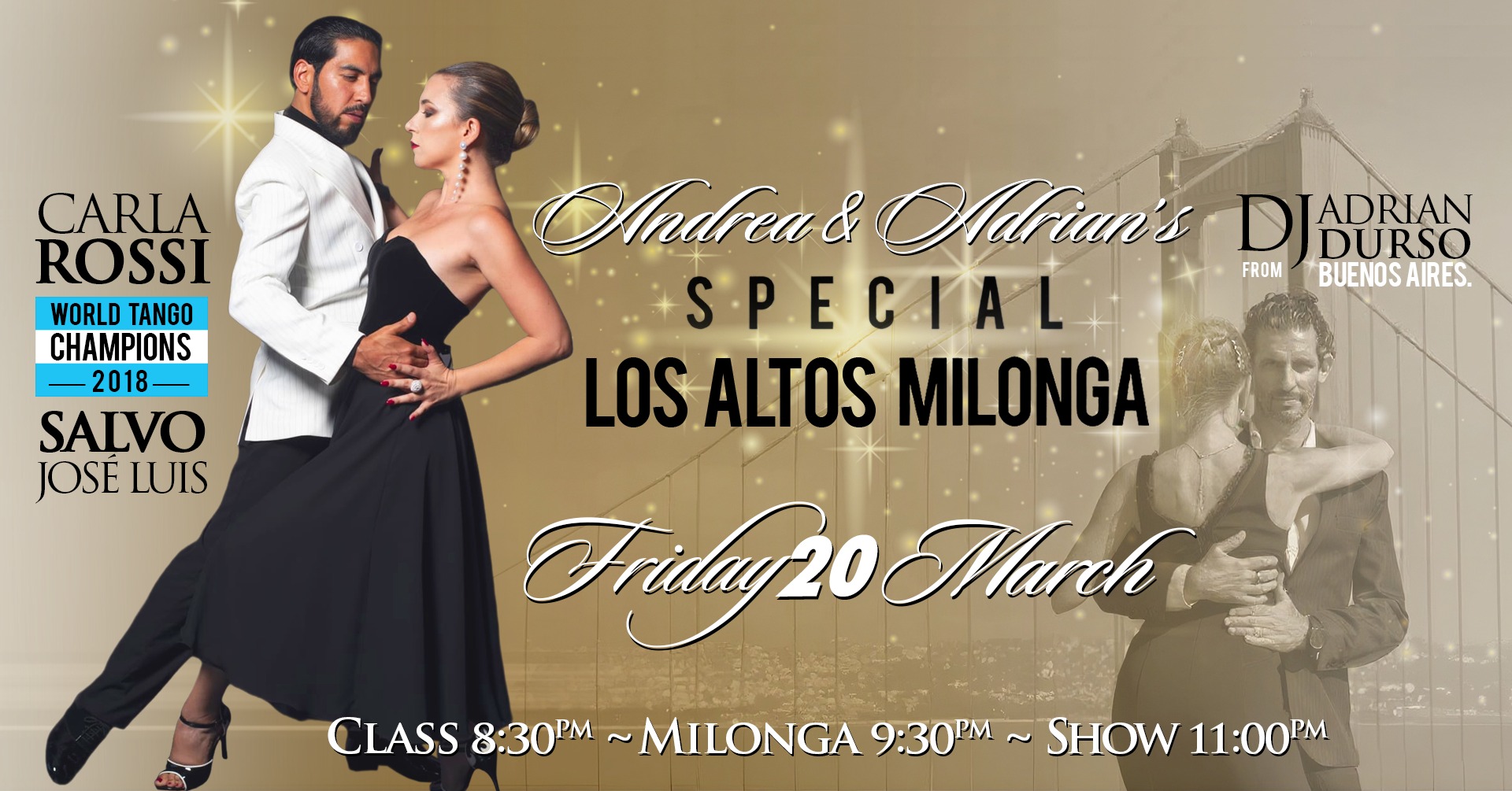 Andrea & Adrian's Los Altos Milonga with CARLA ROSSI & JOSE LUIS SALVO World Cup Champions