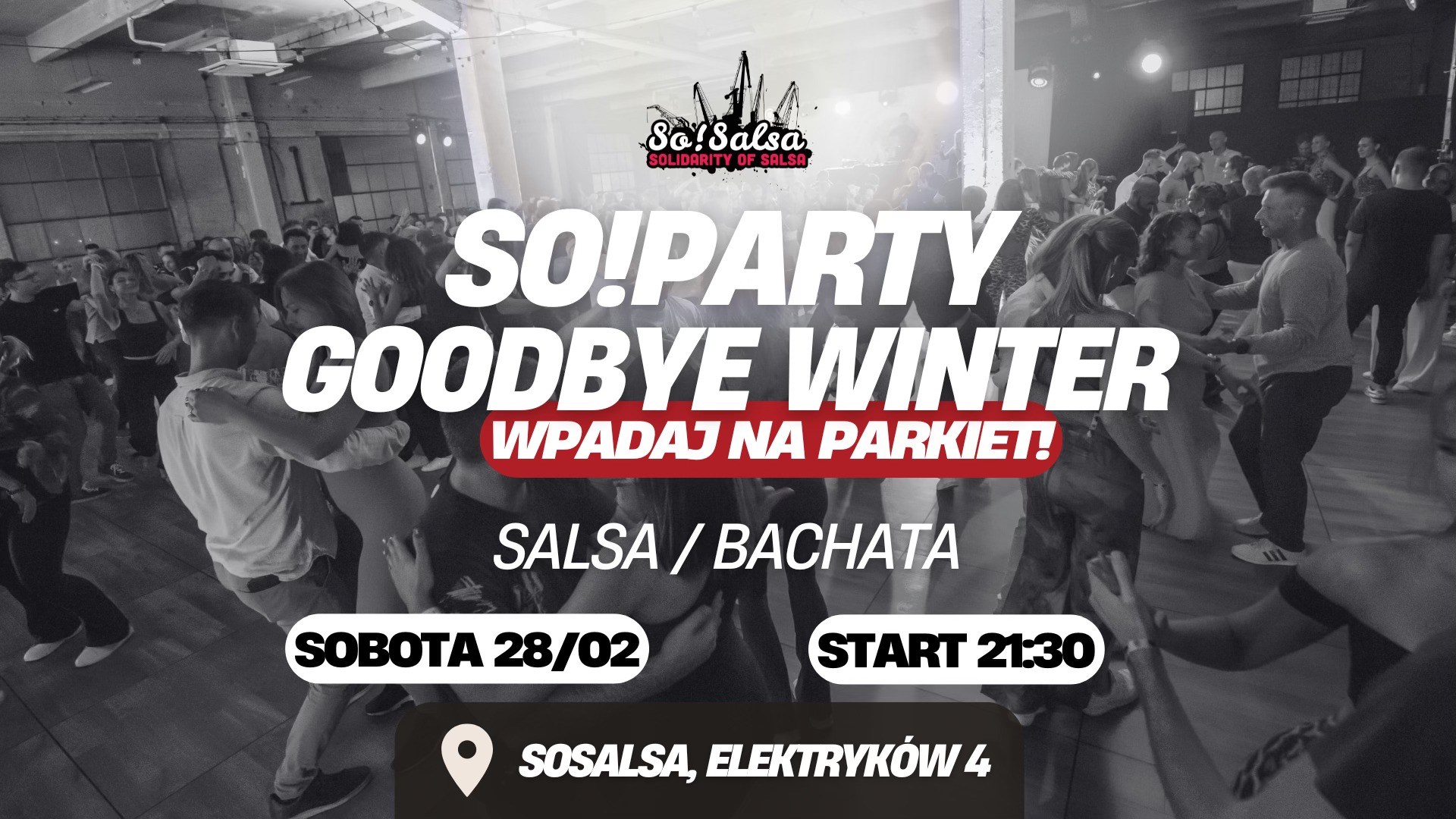 🔥GOODBYE WINTER SO!PARTY - 28 02 2026🔥