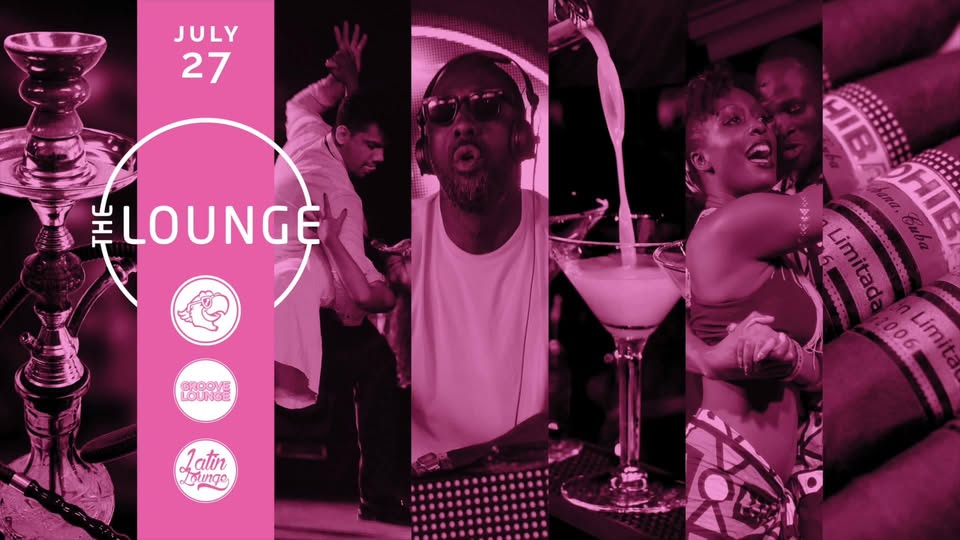 The Lounge Latin & Groove Party