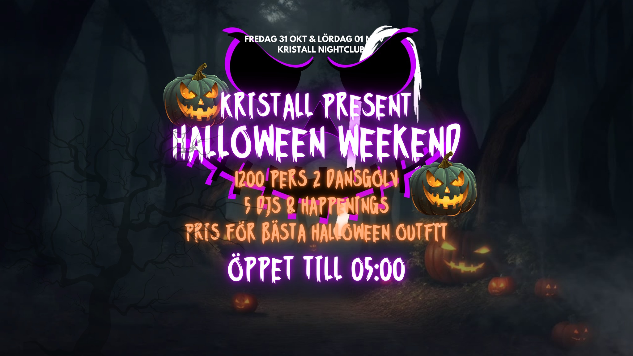 Halloween Super Fiesta Latina Weekend Till 05:00 Fri entre till 01:00 5 Djs