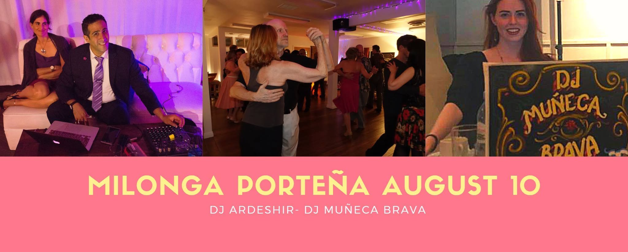 Milonga Porteña - Magical Nights- Dj Ardeshir+ DJ Muñeca Brava!