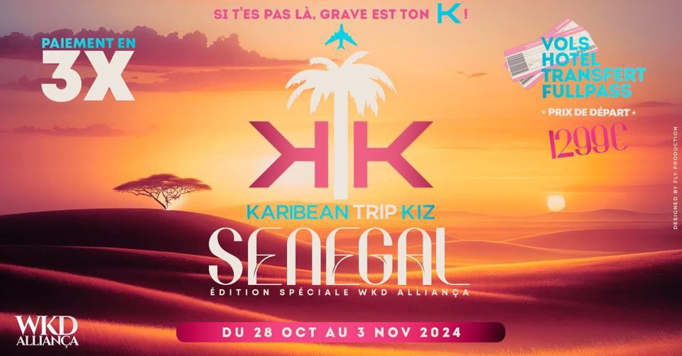 KTK SÉNÉGAL 🇸🇳 ÉDITION WKD ALLIANÇA