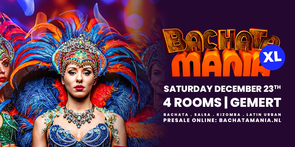 Bachata Mania XL - 23 december 2023