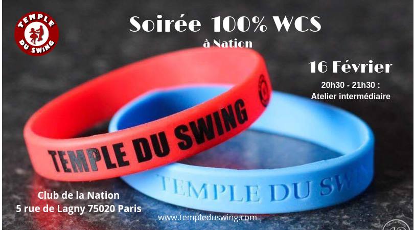 Soirée 100% WCS à Nation