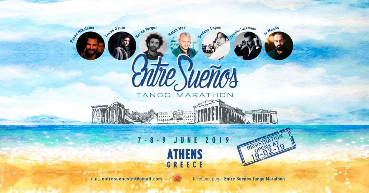 Entre Sueños Tango Marathon 7.8.9 June 2019 Athens - Greece