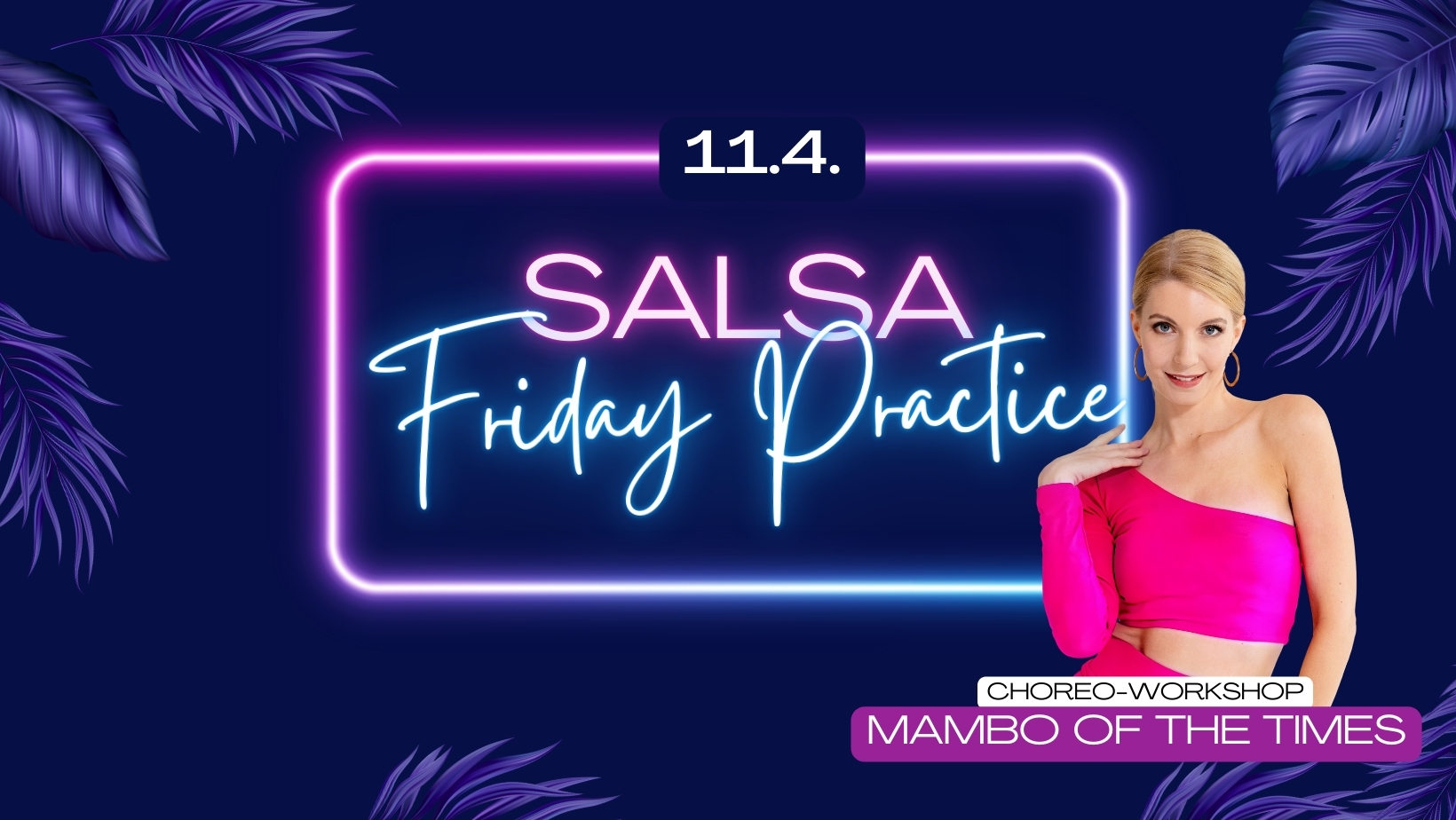 Salsa Friday Practice! Mit Schnupperkurs und Workshop!