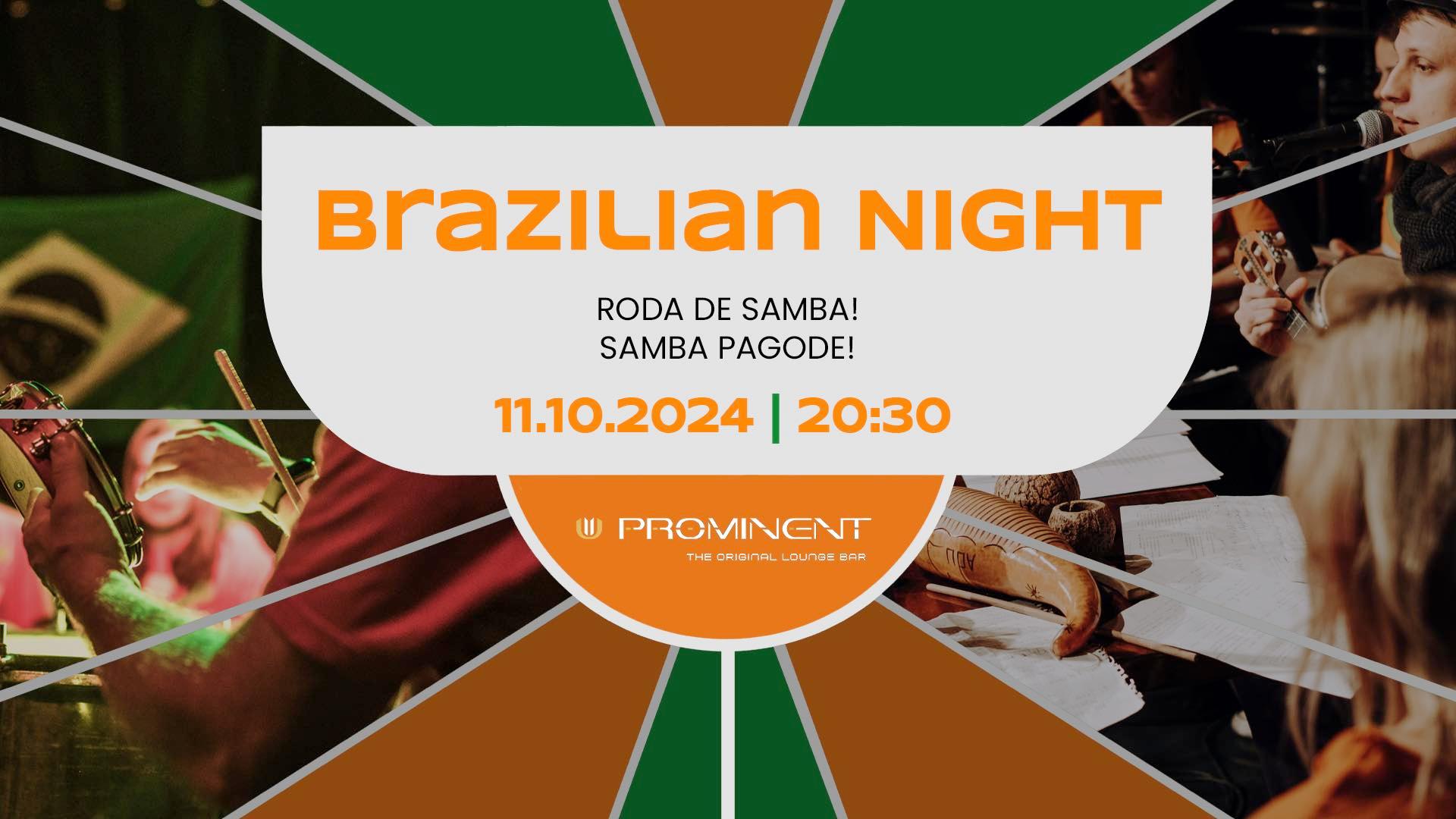 Brazilian Night w PROMINENT