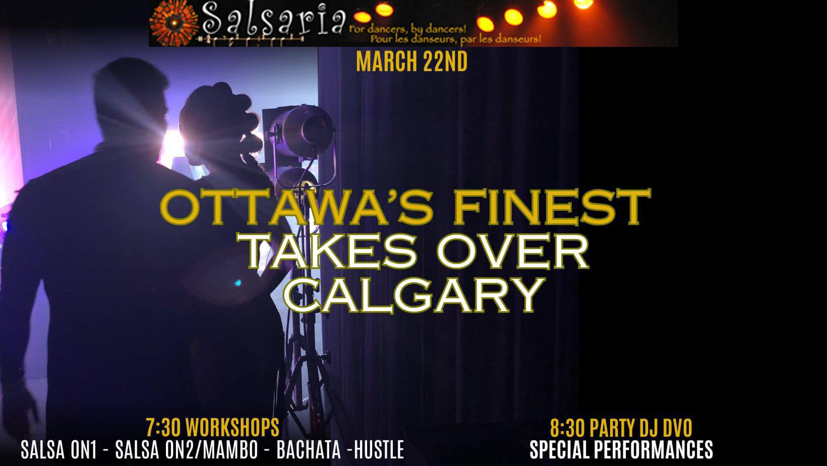 Salsaria: Ottawa’s Finest Take Calgary 🌟