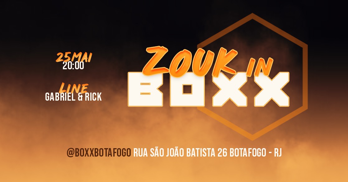 Zouk in BOXX Quarta, 25 de maio