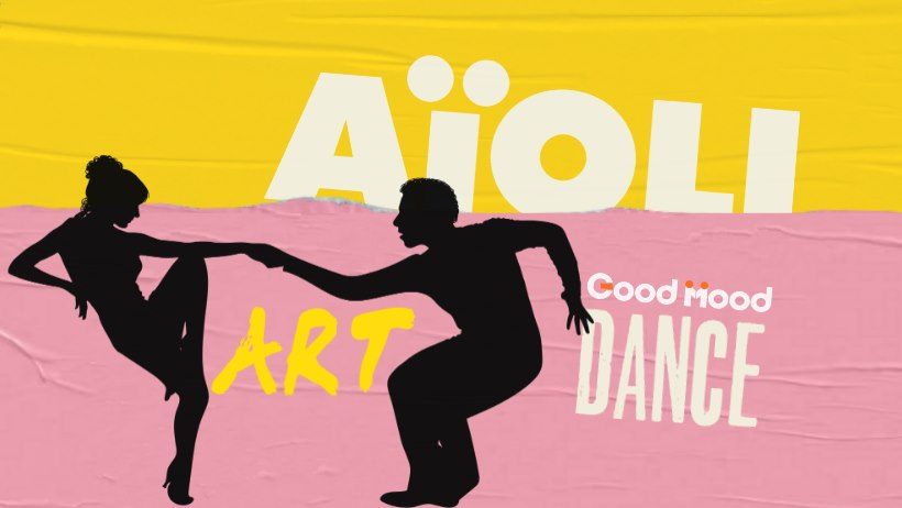 AïOLI Good Mood Dance