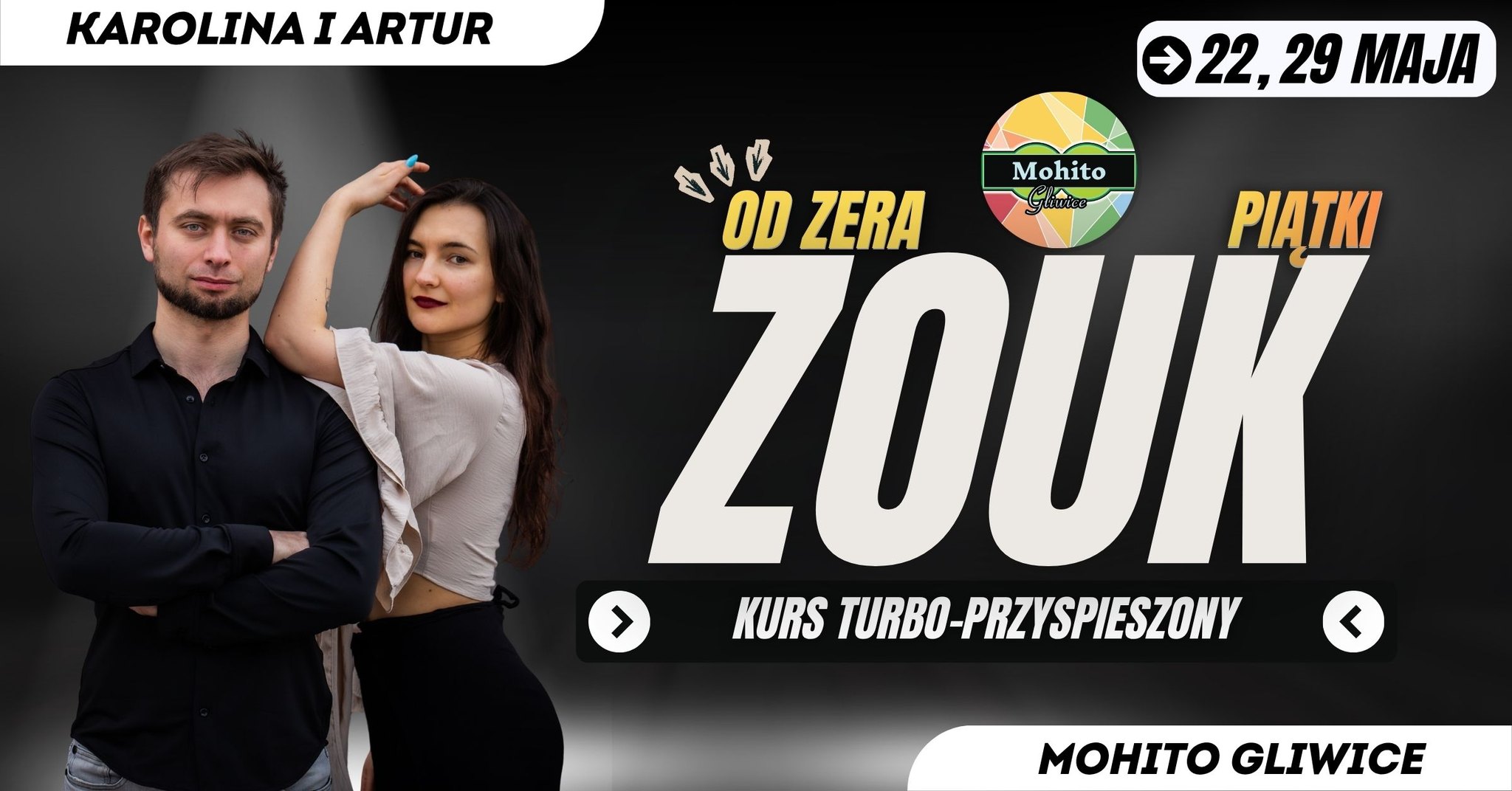ZOUK OD ZERA - TURBO PRZYSPIESZONY KURS OD ZERA W SZKOLE TAŃCA MOHITO