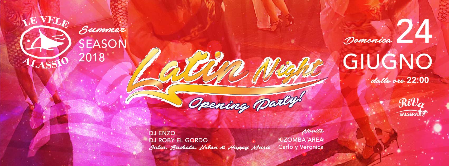 Dom 24 Giugno: Le Vele Alassio - Latin Night Opening Party