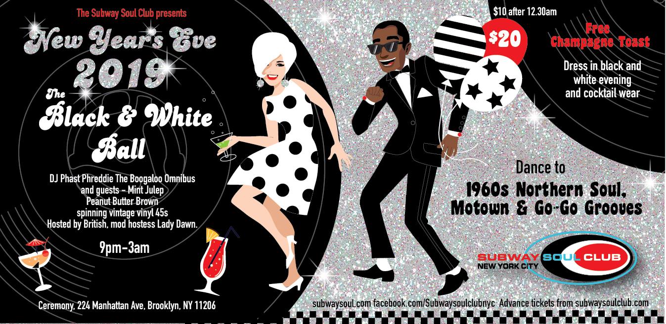 The Subway Soul Club New Year's Eve Black & White Ball