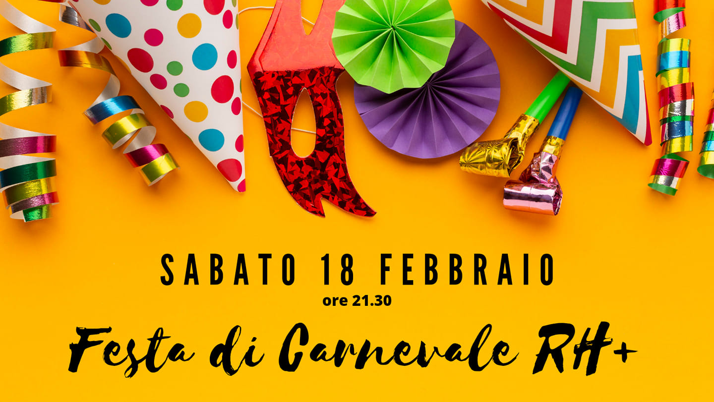 Festa di Carnevale RH+ 2023