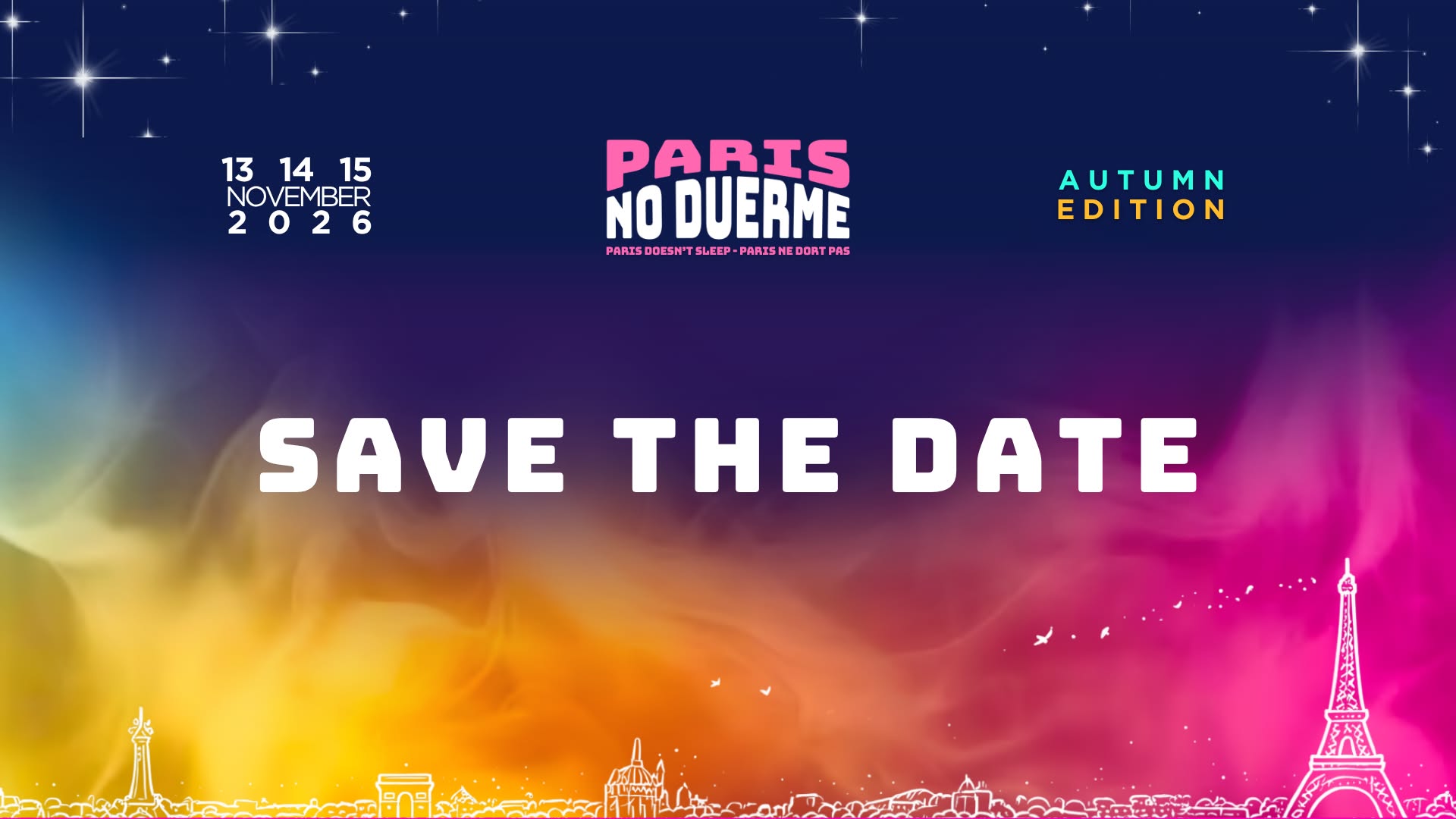 Paris No Duerme Marathon - Autumn Edition