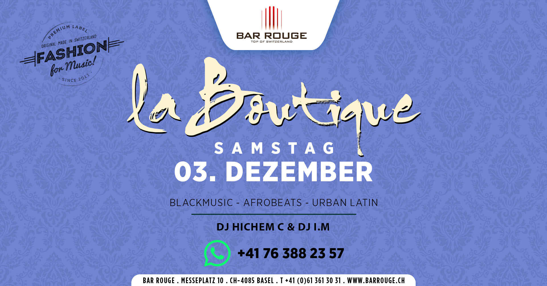 La Boutique I Samstag 03. Dezember I Bar Rouge Club, Basel