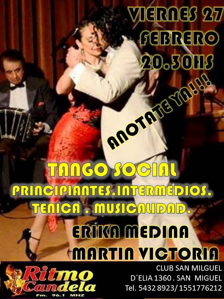 TANGO CLASS - NUEVO ESPACIO. CLUB SAN MIGUEL
