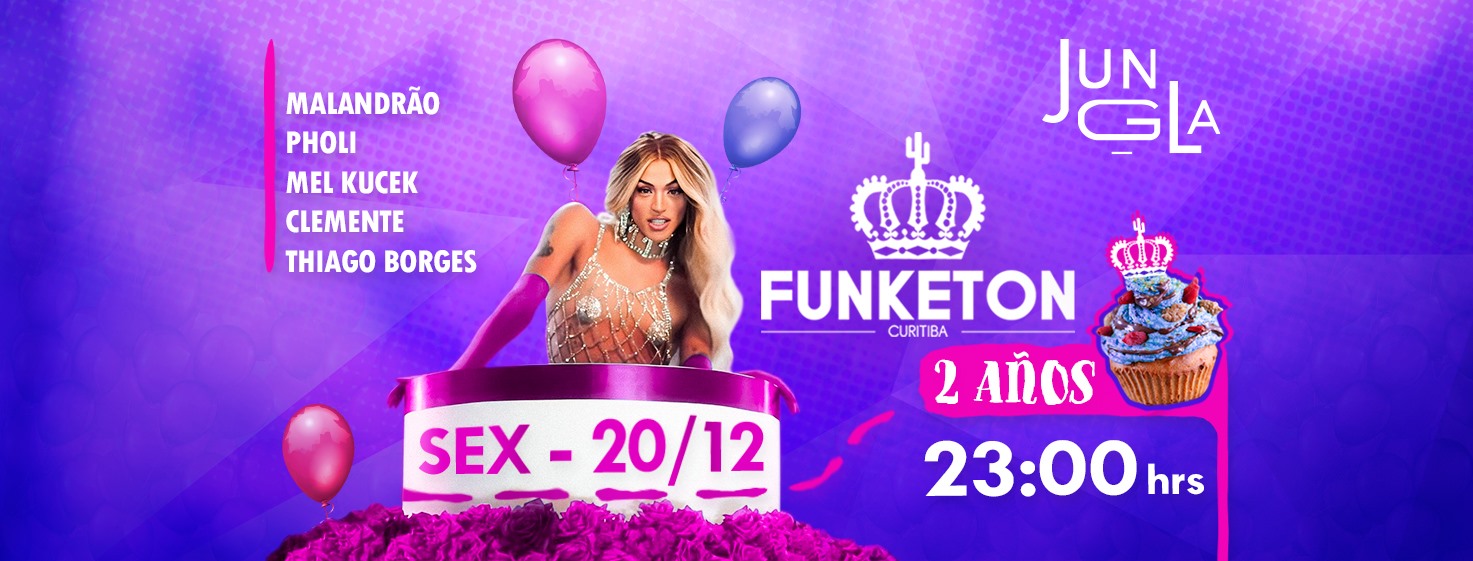 Funketon 2 ANOS @junglacwb