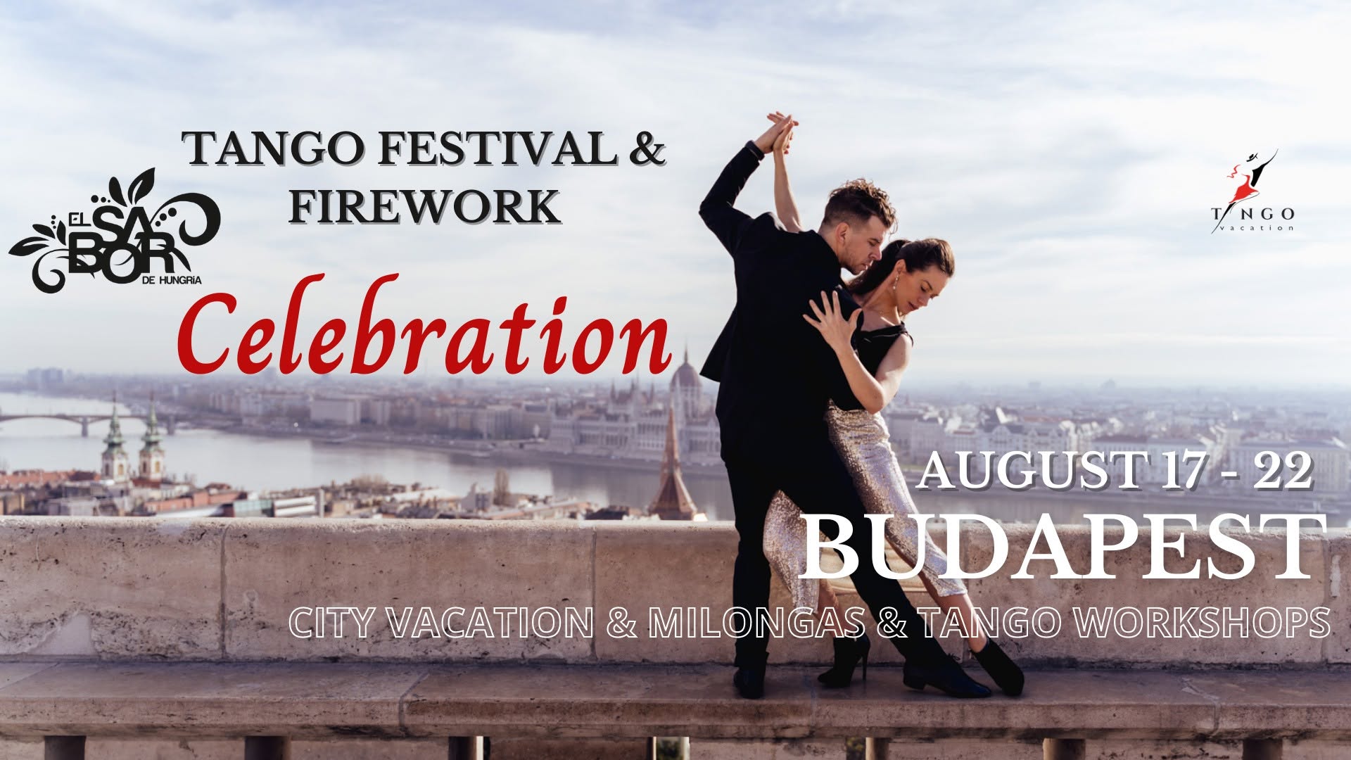 CELEBRATION - Tango Festival & Firework