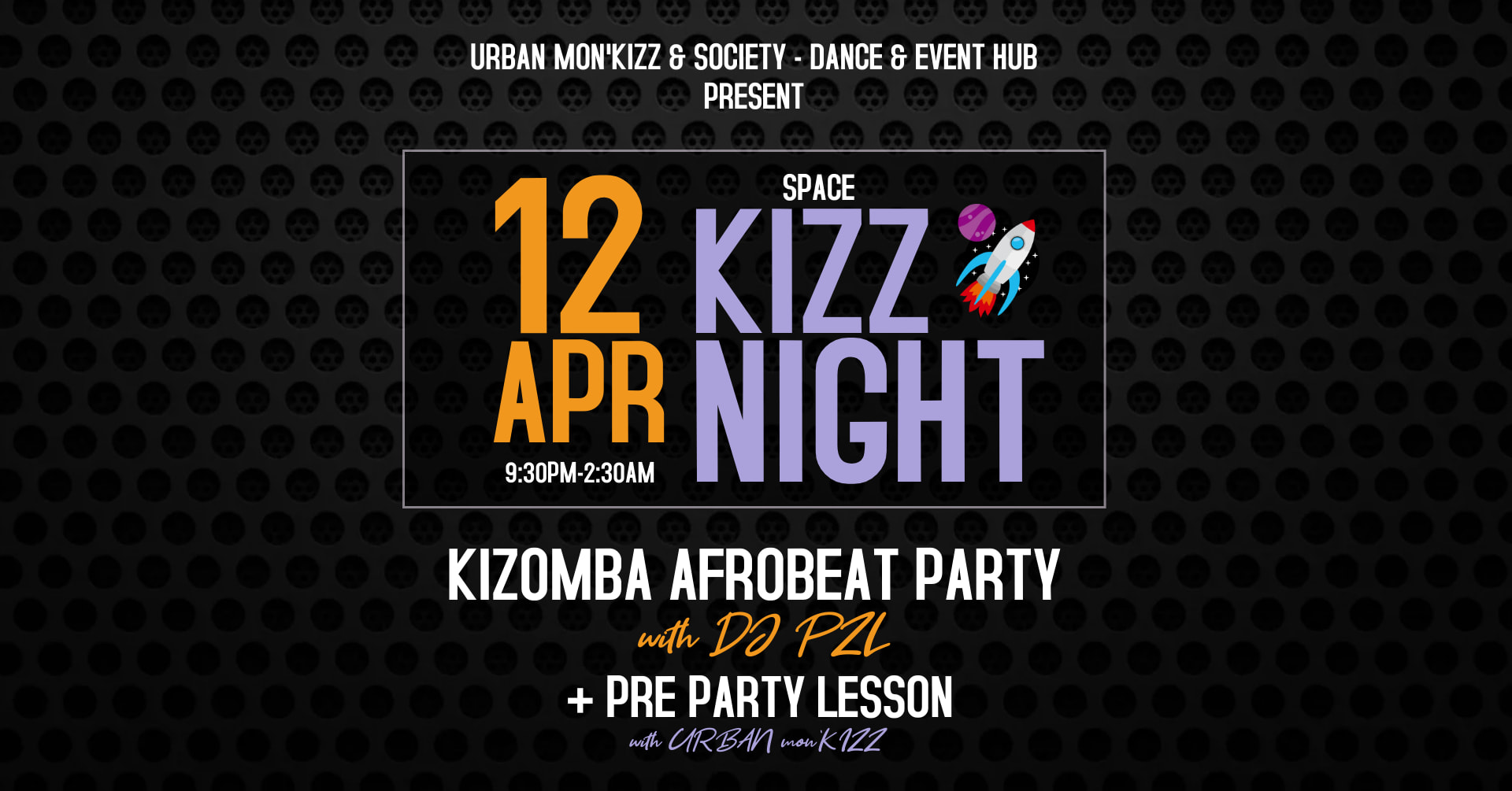 Space KIZZ NIGHT with DJ PzL