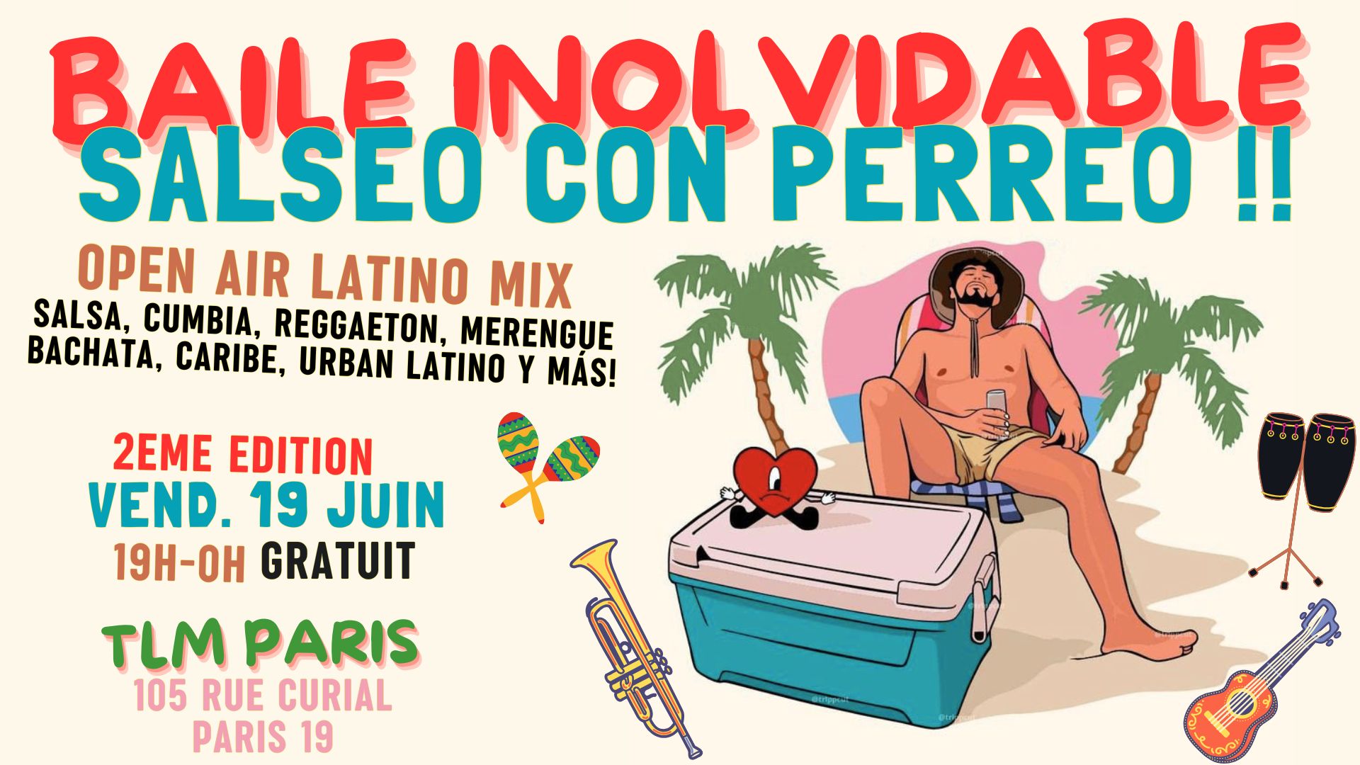 BAILE INOLVIDABLE - Salseo con Perreo! Open air Latino mix Salsa, Cumbia, Reggaeton, Merengue y más!