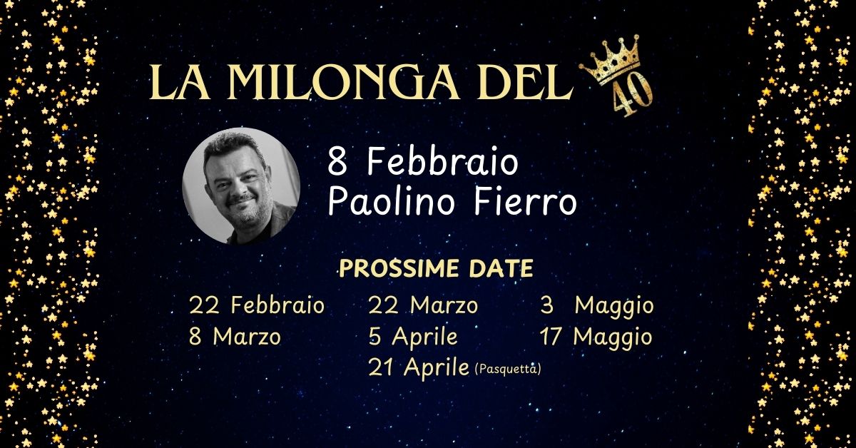 La Milonga del 40 - DJ Paolino Fierro