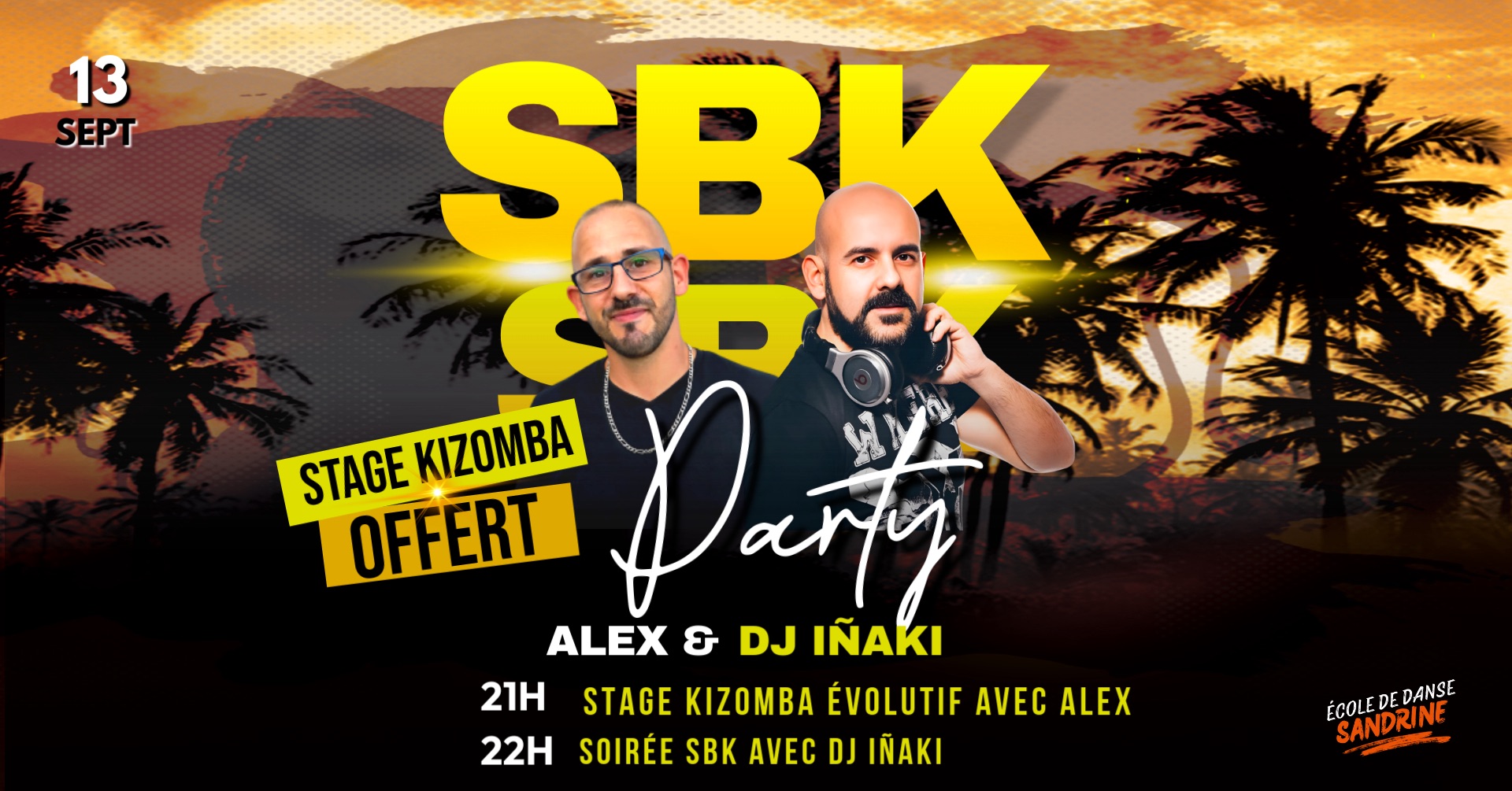 🔥SBK PARTY🔥STAGE KIZOMBA OFFERT AVEC ALEX ET DJ INAKI