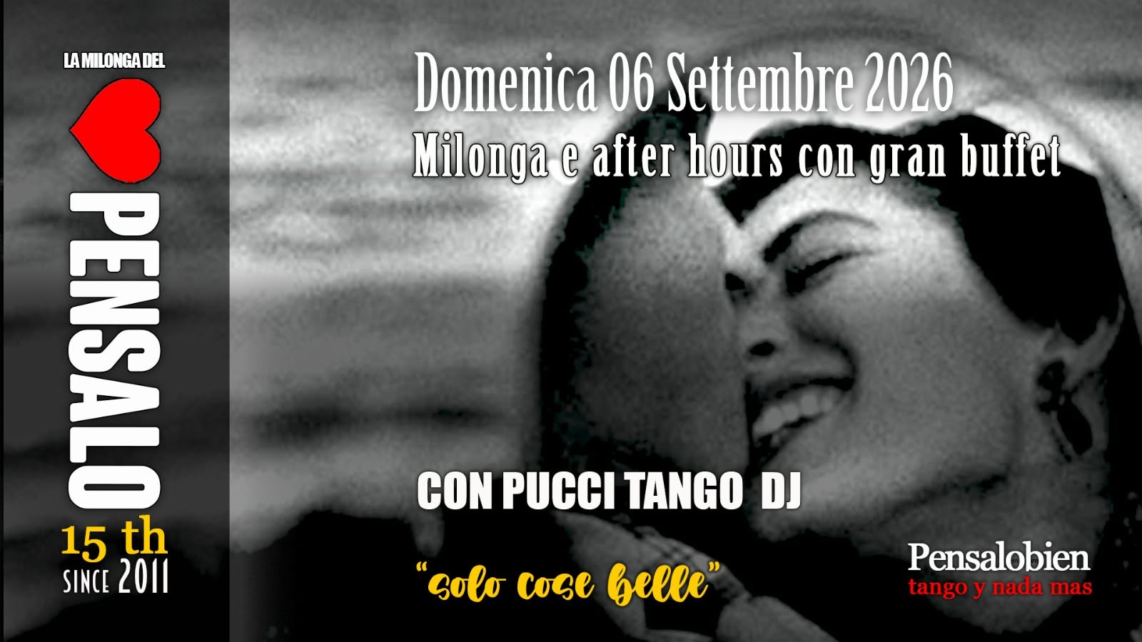 Domenica 06 Settembre Milonga! Pensalo con cena a buffet