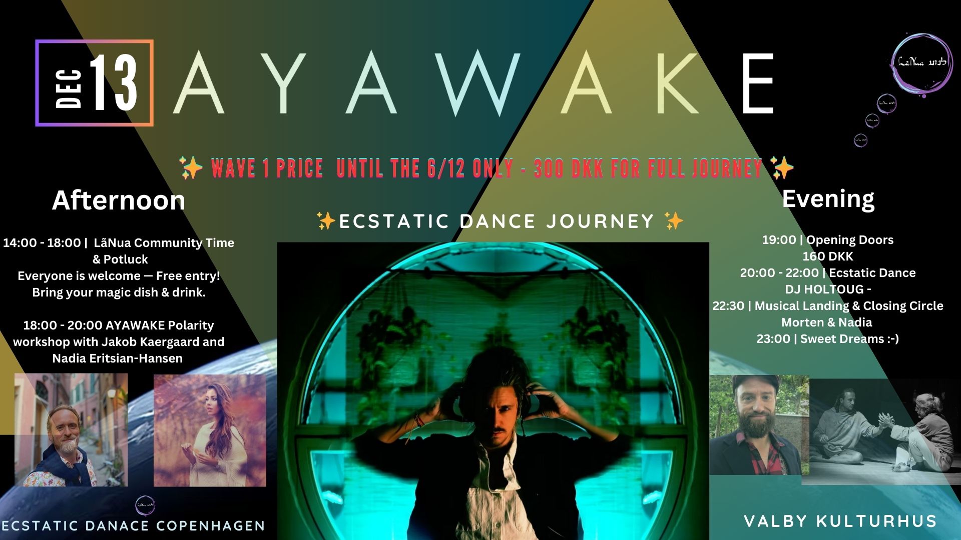 ✨Friday 13 12 AYAWAKE Ecstatic Dance Journey ✨