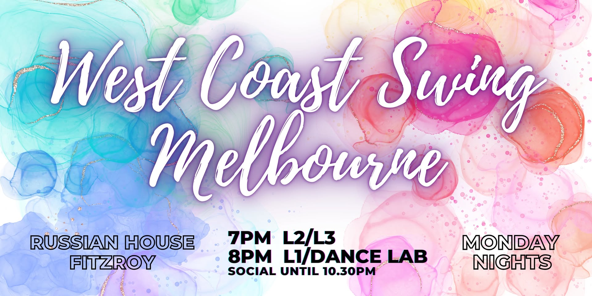 26 May - 16 Jun West Coast Swing Mondays @ Russian House
