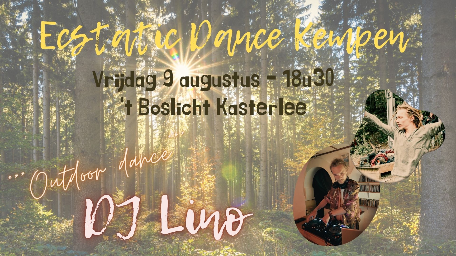 ECSTATIC DANCE Kempen - DJ Lino